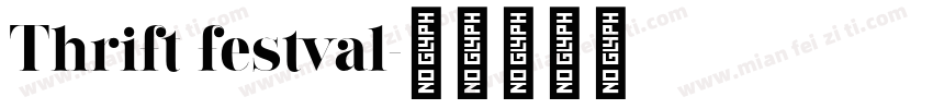 Thrift festval字体转换